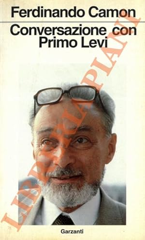 Conversazione con Primo Levi.