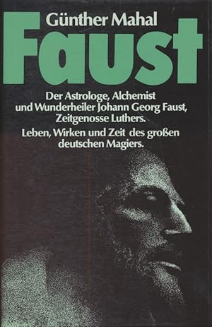 Seller image for Faust: Die Spuren eines geheimnisvollen Lebens. for sale by Fundus-Online GbR Borkert Schwarz Zerfa