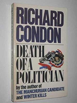Imagen del vendedor de Death of a Politician a la venta por WeBuyBooks