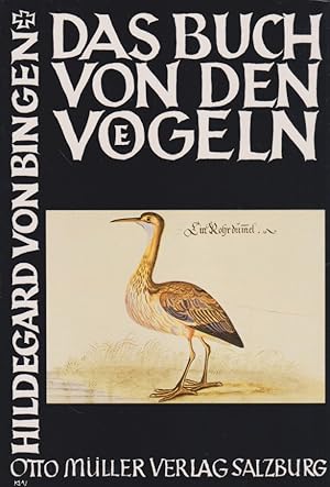 Hildegard von Bingen, Das Buch von den Vögeln. nach den Quellen übers. und erl. von Peter Riethe.