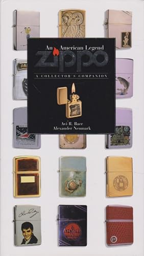 Seller image for Zippo: An American Legend: A Collector's Companion. for sale by Fundus-Online GbR Borkert Schwarz Zerfa