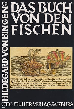 Das Buch von den Fischen. nach den Quellen übersetzt und erläutert von Peter Riethe.