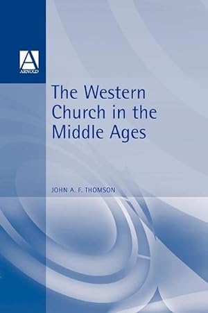 Seller image for The Western Church in the Middle Ages (Paperback) for sale by Grand Eagle Retail