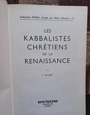 Imagen del vendedor de Les Kabbalistes Chrtiens de la Renaissance a la venta por Libros de Ultramar Alicante
