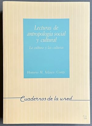 Lecturas de antropología social y cultural: La cultura y las culturas