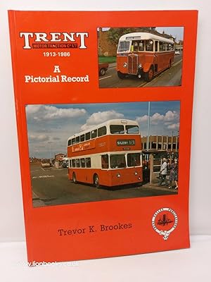 Seller image for Trent Motor Traction Company Limited, 1913-86 A Pictorial Record for sale by Lion Books PBFA