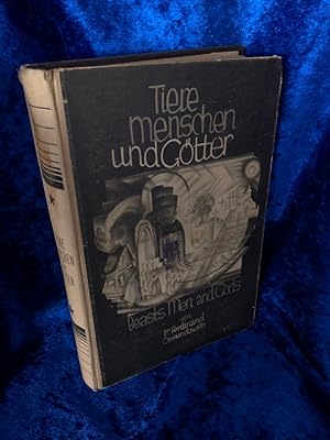 Tiere, Menschen und Götter : Einzig berecht. dt.