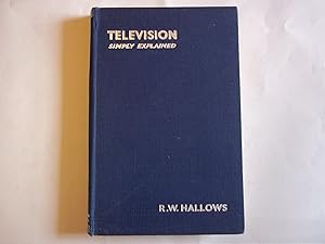 Imagen del vendedor de Television Simply Explained. a la venta por Carmarthenshire Rare Books