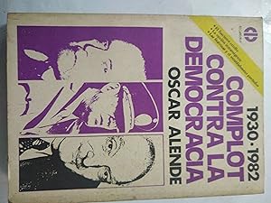 Imagen del vendedor de Complot contra la democracia 1930 1982 a la venta por Libros nicos
