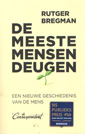 De meeste mensen deugen. Een nieuwe geschiedenis van de mens