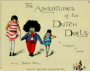 Bild des Verkufers fr The adventures of two Dutch dolls - and a "Golliwogg" zum Verkauf von Harry E Bagley Books Ltd