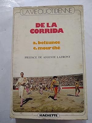 Image du vendeur pour La vie Quotidienne De la corrida mis en vente par Libros nicos