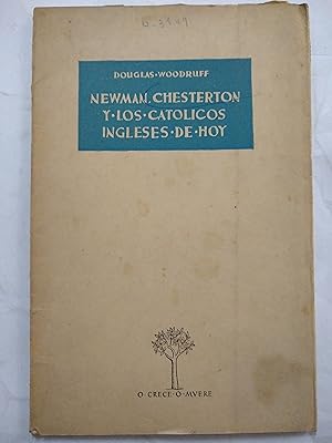 Bild des Verkufers fr Newman, Chesterton y los catolicos ingleses de hoy zum Verkauf von Libros nicos