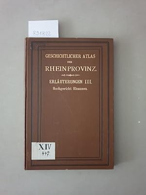 Bild des Verkufers fr Erluterungen zum Geschichtlichen Atlas der Rheinprovinz. Dritter Band: Das Hochgericht Rhaunen (Publikationen der Gesellschaft fr Rheinische Geschichtskunde XII) : zum Verkauf von Versand-Antiquariat Konrad von Agris e.K.