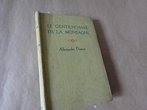 Seller image for Le Gentilhomme de la Montagne for sale by J R Wright