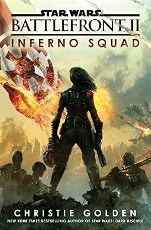 Bild des Verkufers fr Battlefront II: Inferno Squad (Star Wars) zum Verkauf von WeBuyBooks