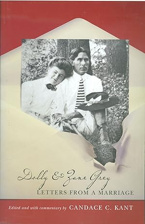 Dolly and Zane Grey - Letters from a Marriage