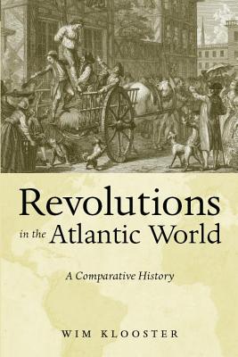 Seller image for Revolutions in the Atlantic World: A Comparative History (Paperback or Softback) for sale by BargainBookStores