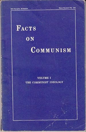 Imagen del vendedor de Facts on Communism, Volume I - The Communist Ideology a la venta por Monroe Bridge Books, MABA Member