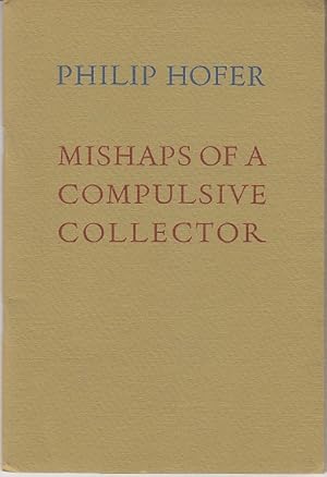 Mishaps of a Compulsive Collector [Limited Edition]