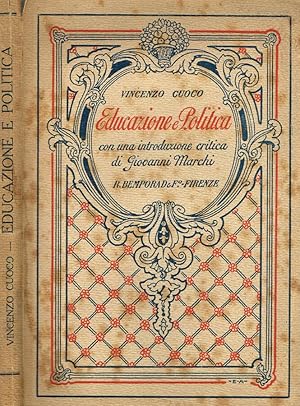 Bild des Verkufers fr Educazione e politica zum Verkauf von Biblioteca di Babele