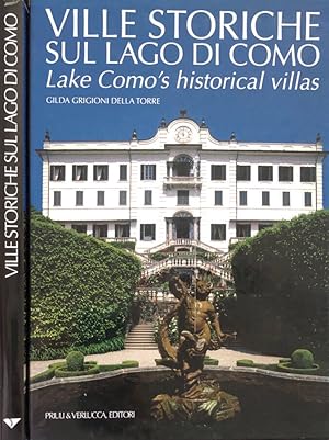 Bild des Verkufers fr Ville storiche sul lago di Como Lake Como's historical villas zum Verkauf von Biblioteca di Babele