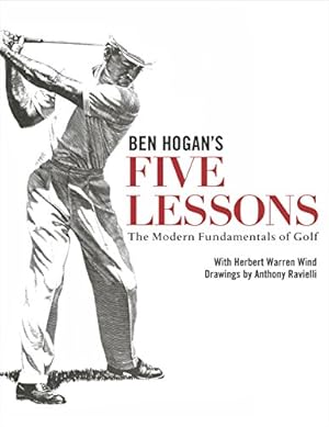 Seller image for Ben Hogan's Five Lessons: The Modern Fundamentals of Golf for sale by -OnTimeBooks-