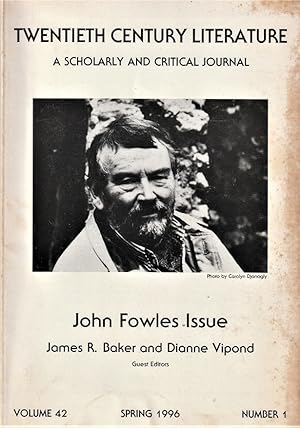 Twentieth Century Literature--John Fowles Issue