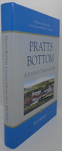 Imagen del vendedor de Pratts Bottom A Journey Through Time a la venta por Juniper Books