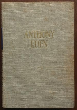 Imagen del vendedor de Anthony Eden. Chronik einer Karriere. a la venta por buch-radel