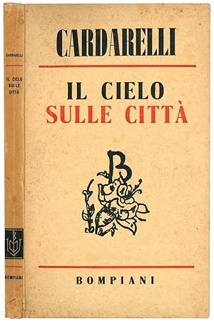 Bild des Verkufers fr Il cielo sulle citt. II edizione riveduta e accresciuta. zum Verkauf von Libreria Alberto Govi di F. Govi Sas