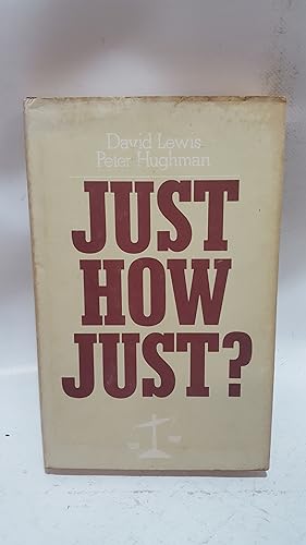 Image du vendeur pour Just How Just? mis en vente par Cambridge Rare Books