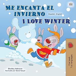 Seller image for I Love Winter (Spanish English Bilingual Children's Book) (Spanish English Bilingual Collection) (Spanish Edition) for sale by Redux Books