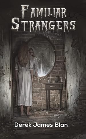 Seller image for Familiar Strangers for sale by Redux Books