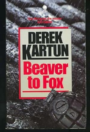 Bild des Verkufers fr Beaver to Fox zum Verkauf von WeBuyBooks