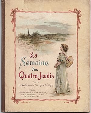 La semaine des quatre-jeudis