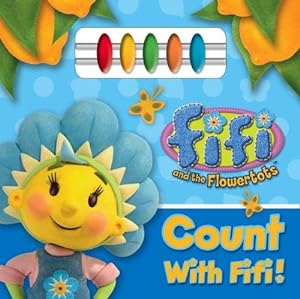Seller image for Fifi and the Flowertots    Count With Fifi: Bead Book for sale by WeBuyBooks