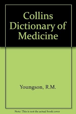 Seller image for Collins Dictionary of Medicine for sale by WeBuyBooks