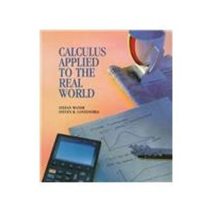 Imagen del vendedor de Calculus Applied to the Real World a la venta por WeBuyBooks