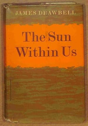 Image du vendeur pour The Sun Within Us: Autobiography mis en vente par WeBuyBooks