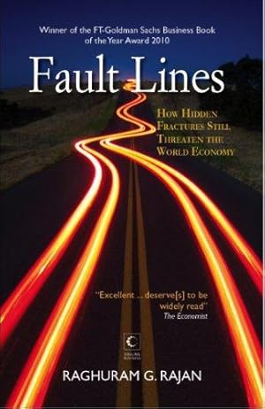 Seller image for Fault Lines: How Hidden Fractures Still Threaten the World Economy for sale by WeBuyBooks