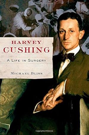 Immagine del venditore per Harvey Cushing: A Life in Surgery venduto da WeBuyBooks