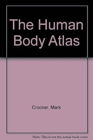 Seller image for The Human Body Atlas for sale by WeBuyBooks