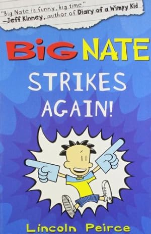 Bild des Verkufers fr Big Nate Strikes Again: Book 2 zum Verkauf von WeBuyBooks
