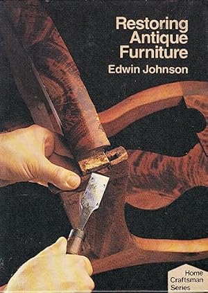 Seller image for Restoring Antique Furniture for sale by WeBuyBooks