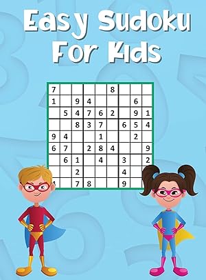 Seller image for Easy Sudoku For Kids: 300 Sudoku puzzles for Smart Kids 9x9 with solutions for sale by Redux Books