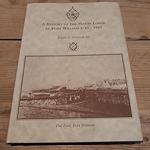 A history of the Mason Lodge at Fort William 1743-1943