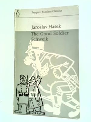 Imagen del vendedor de The Good Soldier Schweik a la venta por World of Rare Books