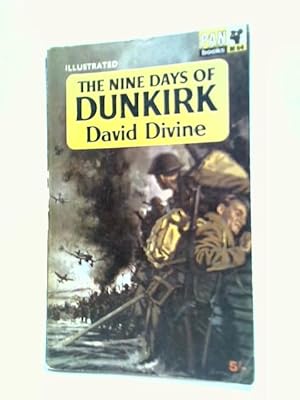 Bild des Verkufers fr The Nine Days of Dunkirk zum Verkauf von World of Rare Books