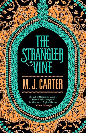 Seller image for The Strangler Vine: The Blake and Avery Mystery Series (Book 1) [Hardcover] Carter, M. J. for sale by Bookmanns UK Based, Family Run Business.
